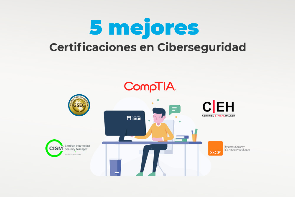 Las 5 Mejores Certificaciones de Ciberseguridad para Principiantes